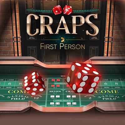 First Person Craps