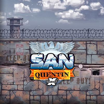 San Quentin xWays