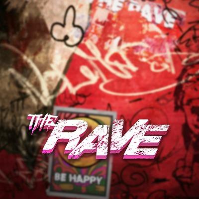 The Rave