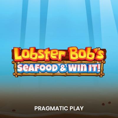 Lobster Bob’s Sea Food and Win It