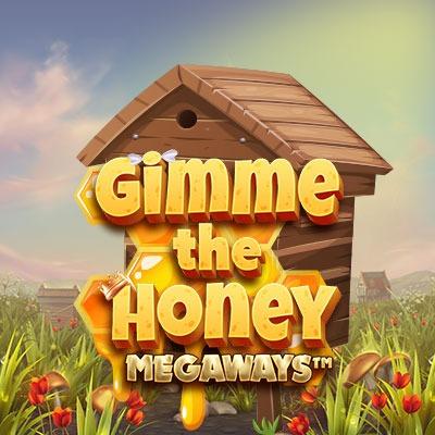 Gimme The Honey Megaways