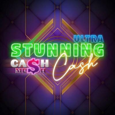 Stunning Cash Ultra