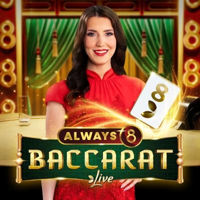 Always 8 Baccarat