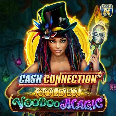Cash Connection Golden Voodoo Magic